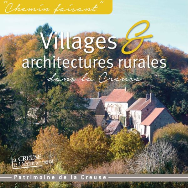 Villages & architectures rurales dans la Creuse