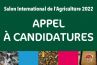 Appel à candidatures  Salon International de l'Agriculture 2022